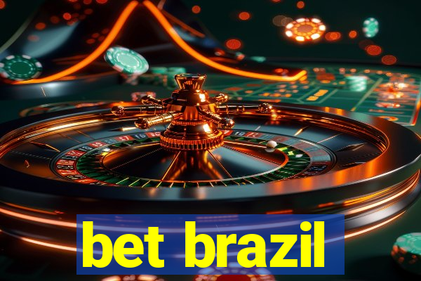 bet brazil